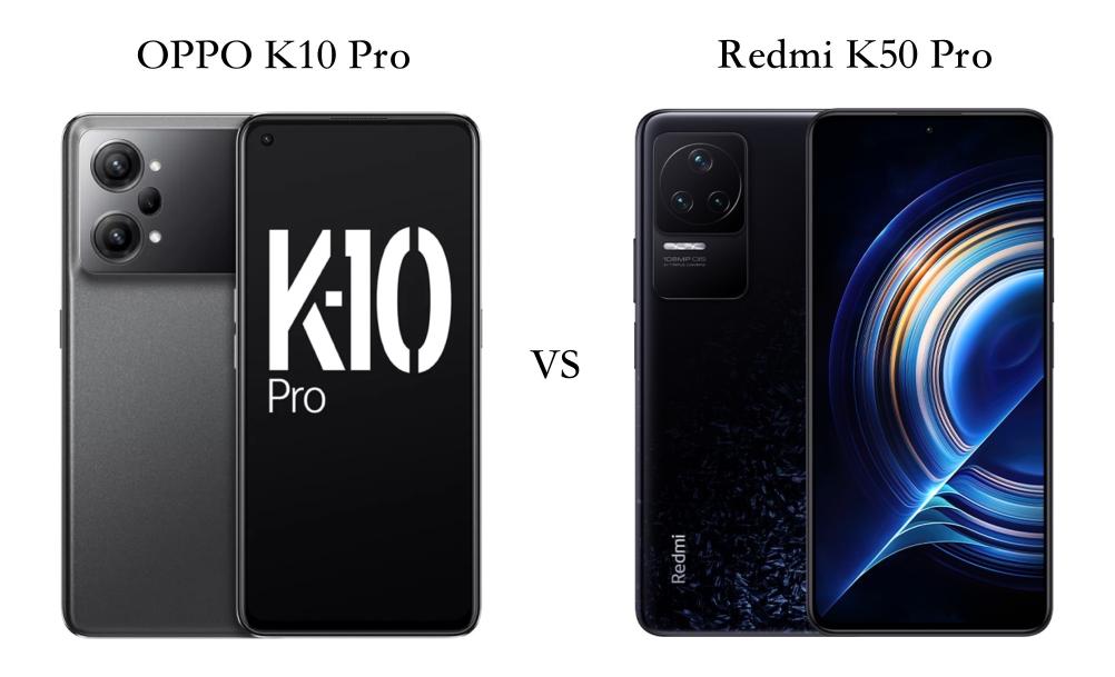 OPPOK10Pro和RedmiK50Pro对比哪个好？（通过5面对比分析，OPPOK10 Pro这款值得买）